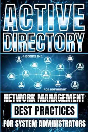 Immagine dell'editore per Active Directory: Network Management Best Practices For System Administrators venduto da GreatBookPrices