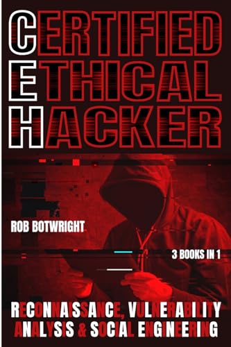 Beispielbild fr Certified Ethical Hacker: Reconnaissance, Vulnerability Analysis & Social Engineering zum Verkauf von Ria Christie Collections