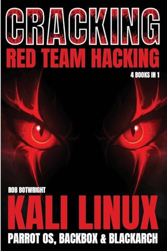 Immagine dell'editore per Cracking: Kali Linux, Parrot OS, BackBox & BlackArch venduto da California Books