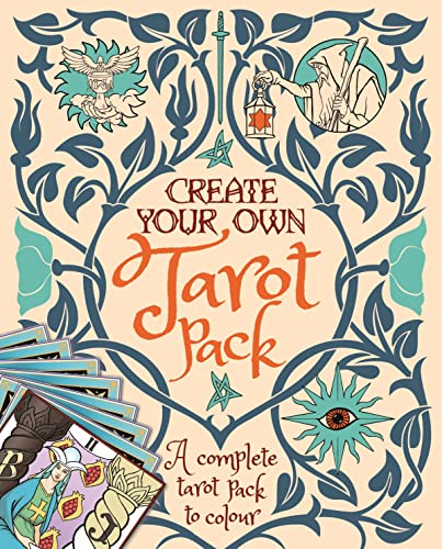 Imagen de archivo de Create Your Own Tarot Deck: With a Full Set of Cards to Color a la venta por Adventures Underground
