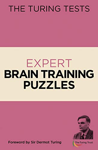 Imagen de archivo de The Turing Tests Expert Brain Training Puzzles: Foreword by Sir Dermot Turing a la venta por AwesomeBooks