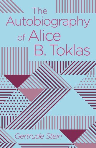 Stock image for The Autobiography of Alice B. Toklas (Arcturus Classics, 199) for sale by SecondSale