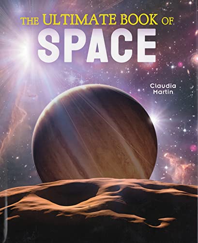 Beispielbild fr The Ultimate Book of Space zum Verkauf von Blackwell's