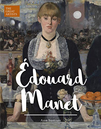 Stock image for Edouard Manet (Sirius Great Artists) for sale by WeBuyBooks