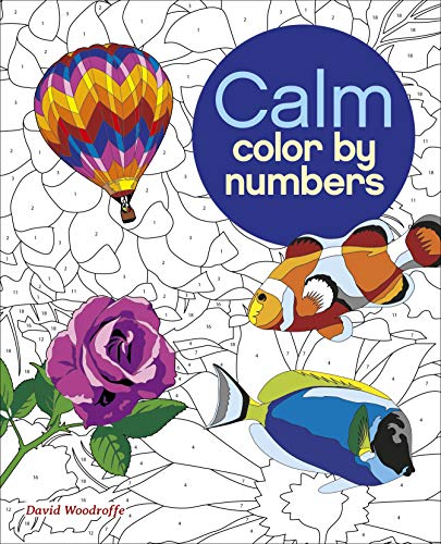 Imagen de archivo de Calm Color by Numbers (Arcturus Color by Numbers Collection) a la venta por SecondSale