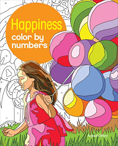 Beispielbild fr Happiness Color by Numbers (Sirius Color by Numbers Collection, 13) zum Verkauf von BooksRun
