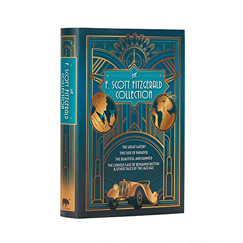 9781839407567: The F. Scott Fitzgerald Collection: The Great Gatsby / the Side of Paradise / the Beautiful and Damned / the Curious Case of Benjamin Button & Other Tales of the Jazz Age