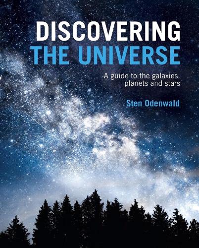 Beispielbild fr Discovering The Universe: A Guide to the Galaxies, Planets and Stars zum Verkauf von Monster Bookshop