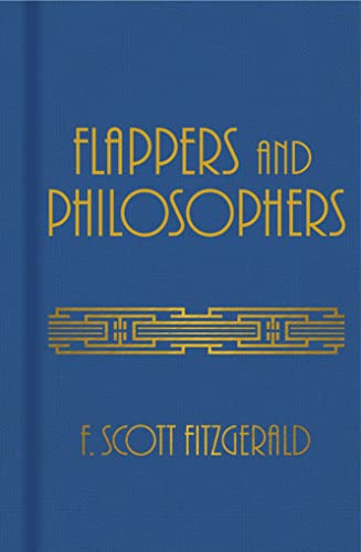 Beispielbild fr Flappers and Philosophers zum Verkauf von Blackwell's