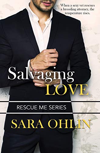 Stock image for Salvaging Love (Rescue Me) for sale by SecondSale