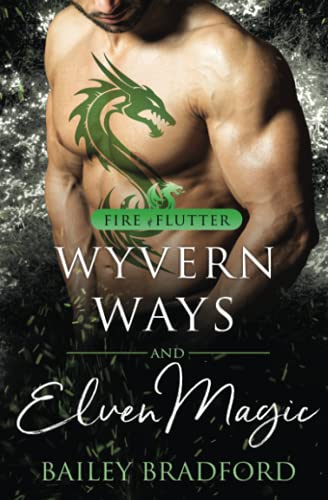 Stock image for Wyvern Ways and Elven Magic (Fire & Flutter) for sale by GF Books, Inc.