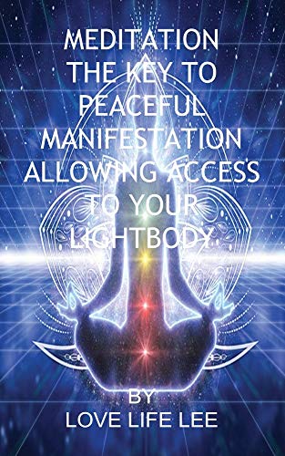 Stock image for MEDITATION THE KEY TO PEACEFUL MANIFESTATIONS for sale by GreatBookPrices