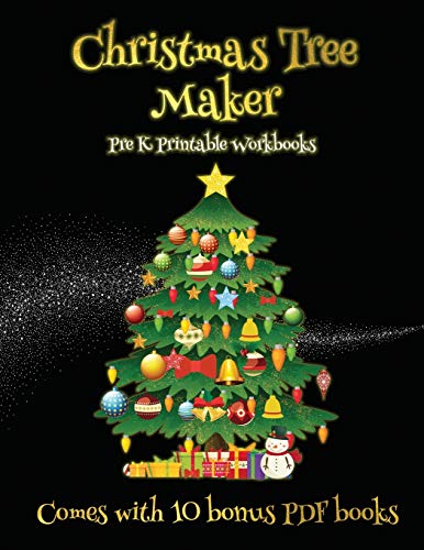 Immagine dell'editore per Pre K Printable Workbooks (Christmas Tree Maker): This book can be used to make fantastic and colorful christmas trees. This book comes with a . make an excellent start to his/her education. venduto da Bahamut Media