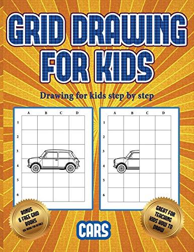 9781839493393: Drawing for kids step by step (Learn to draw cars): This book teaches kids how to draw cars using grids