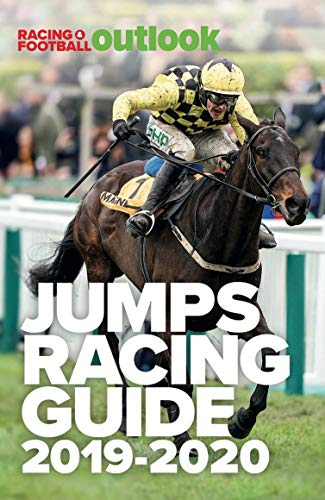 Stock image for RFO Jumps Racing Guide 2019-2020 (Racing & Football Outlook) for sale by AwesomeBooks