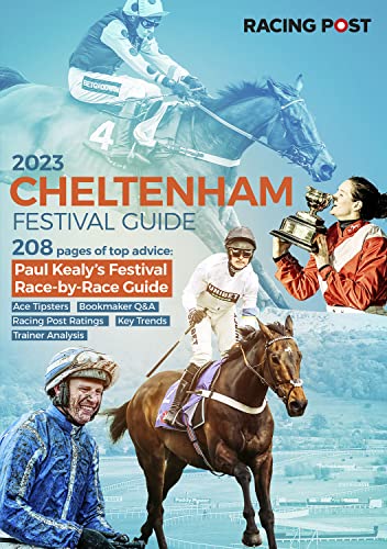Stock image for Racing Post Cheltenham Festival Guide 2023 for sale by AwesomeBooks