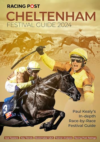 Stock image for Racing Post Cheltenham Festival Guide 2024 (Racing Post Cheltenham Guide 2024) for sale by WorldofBooks