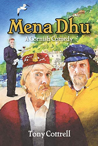 Beispielbild fr Mena Dhu: A Cornish Comedy zum Verkauf von WorldofBooks