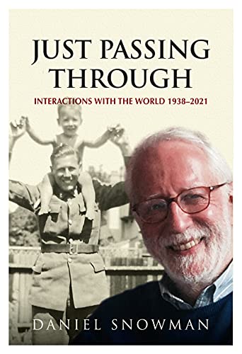 Stock image for Just Passing Through - Interactions with the World 1938 - 2021 for sale by WorldofBooks