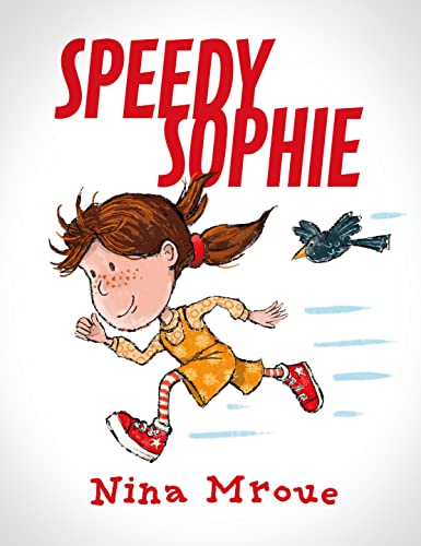 Stock image for Speedy Sophie for sale by Blackwell's