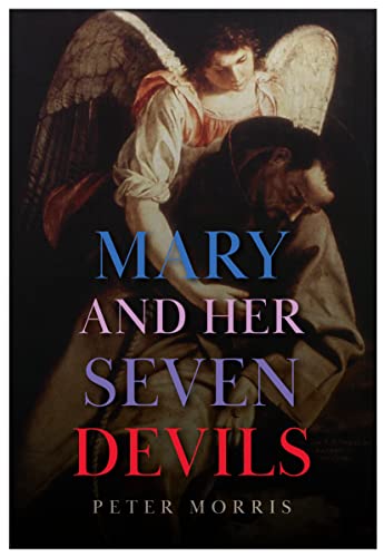 Beispielbild fr Mary And Her Seven Devils zum Verkauf von WorldofBooks