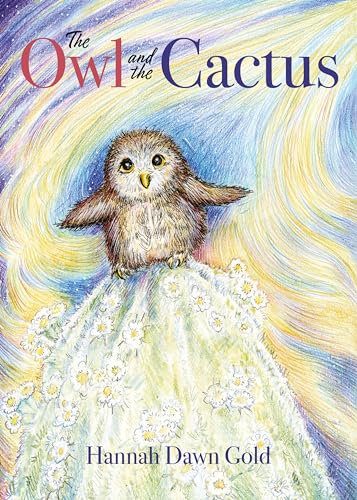 Imagen de archivo de The Owl and the Cactus a la venta por PBShop.store US
