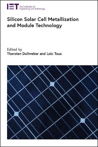 9781839531552: Silicon Solar Cell Metallization and Module Technology (Energy Engineering)