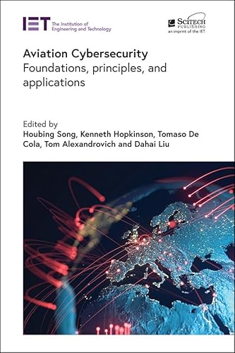 9781839533211: Aviation Cybersecurity: Foundations, principles, and applications (Radar, Sonar and Navigation)