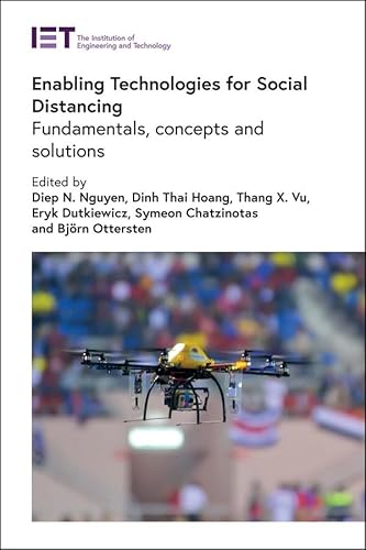 Stock image for Enabling Technologies for Social Distancing: Fundamentals, concepts and solutions (Telecommunications) for sale by Lucky's Textbooks