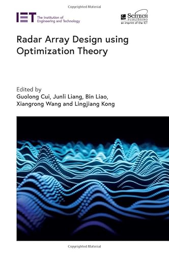 Image d'archives pour Radar Array Design using Optimization Theory (Radar, Sonar and Navigation) mis en vente par California Books