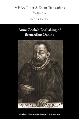 9781839542503: Anne Cooke's Englishing of Bernardino Ochino