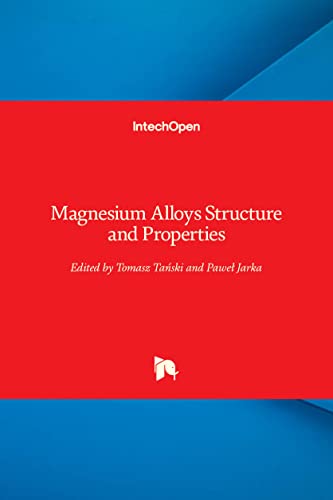 Imagen de archivo de Magnesium Alloys Structure and Properties a la venta por Lucky's Textbooks