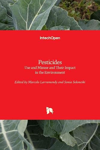 Stock image for Pesticides: Use and Misuse and Their Impact in the Environment for sale by Lucky's Textbooks