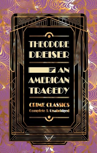 9781839641534: An American Tragedy (Flame Tree Collectable Crime Classics)