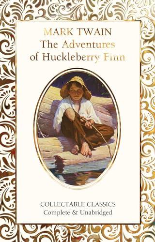Stock image for The Adventures of Huckleberry Finn (Flame Tree Collectable Classics) for sale by Lakeside Books