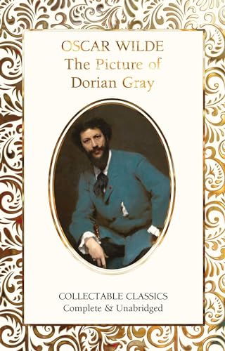 Beispielbild fr The Picture of Dorian Gray (Flame Tree Collectable Classics) zum Verkauf von Lakeside Books