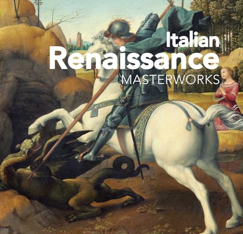 Stock image for Italian Renaissance: Masterworks for sale by Half Price Books Inc.