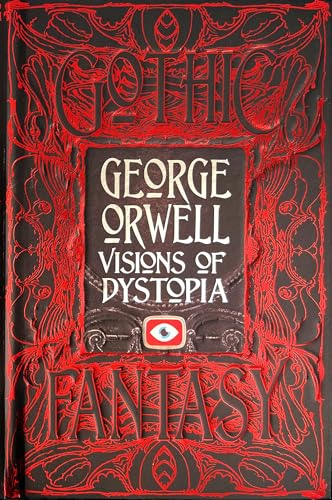 Imagen de archivo de George Orwell Visions of Dystopia a la venta por Revaluation Books