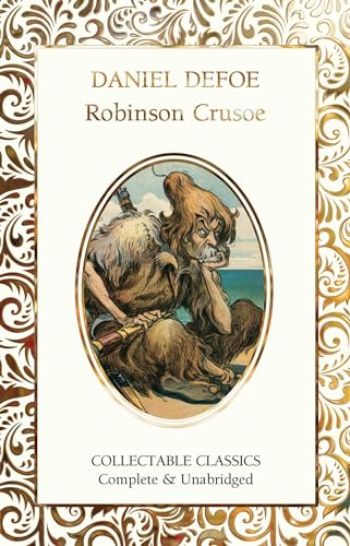 Stock image for Robinson Crusoe (Flame Tree Collectable Classics) for sale by Brook Bookstore
