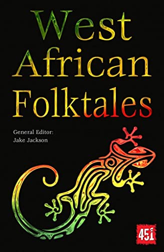 Beispielbild fr West African Folktales (The World's Greatest Myths and Legends) zum Verkauf von Monster Bookshop