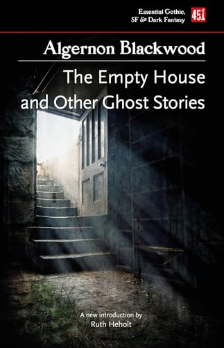 Imagen de archivo de The Empty House, and Other Ghost Stories a la venta por ThriftBooks-Atlanta