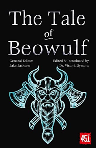 Beispielbild fr The Tale of Beowulf: Epic Stories, Ancient Traditions (The World's Greatest Myths and Legends) zum Verkauf von Orion Tech