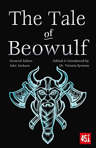 Stock image for The Tale of Beowulf: Epic Stories, Ancient Traditions (The World's Greatest Myths and Legends) for sale by SecondSale