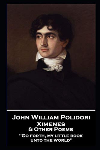 9781839675591: John William Polidori - Ximenes & Other Poems