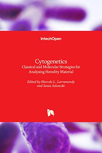 Stock image for Cytogenetics: Classical and Molecular Strategies for Analysing Heredity Material for sale by Lucky's Textbooks