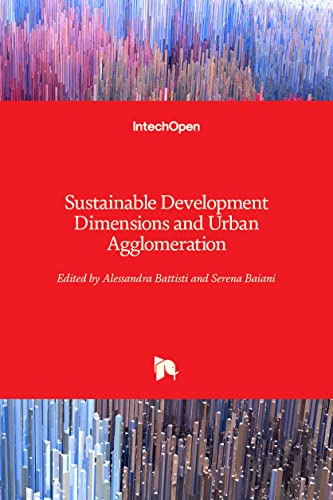 Stock image for Sustainable Development Dimensions and Urban Agglomeration for sale by Lucky's Textbooks
