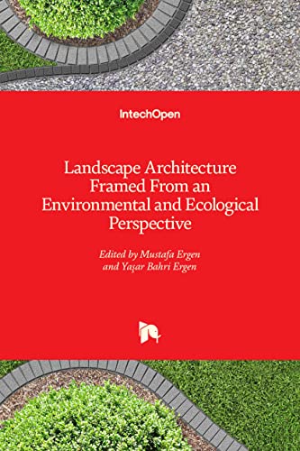 Stock image for Landscape Architecture Framed from an Environmental and Ecological Perspective for sale by Lucky's Textbooks