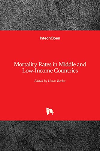 Imagen de archivo de Mortality Rates in Middle and Low-Income Countries a la venta por Lucky's Textbooks