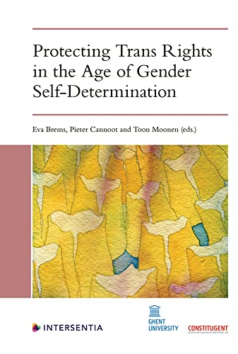 Beispielbild fr Protecting Trans Rights in the Age of Gender Self-Determination zum Verkauf von AHA-BUCH GmbH