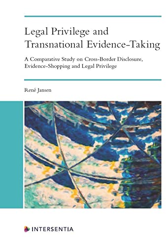Imagen de archivo de Legal Privilege and Transnational Evidence-Taking a la venta por PBShop.store US